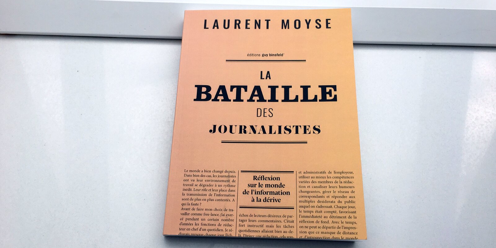 Laurent Moyse "La Bataille des journalistes"