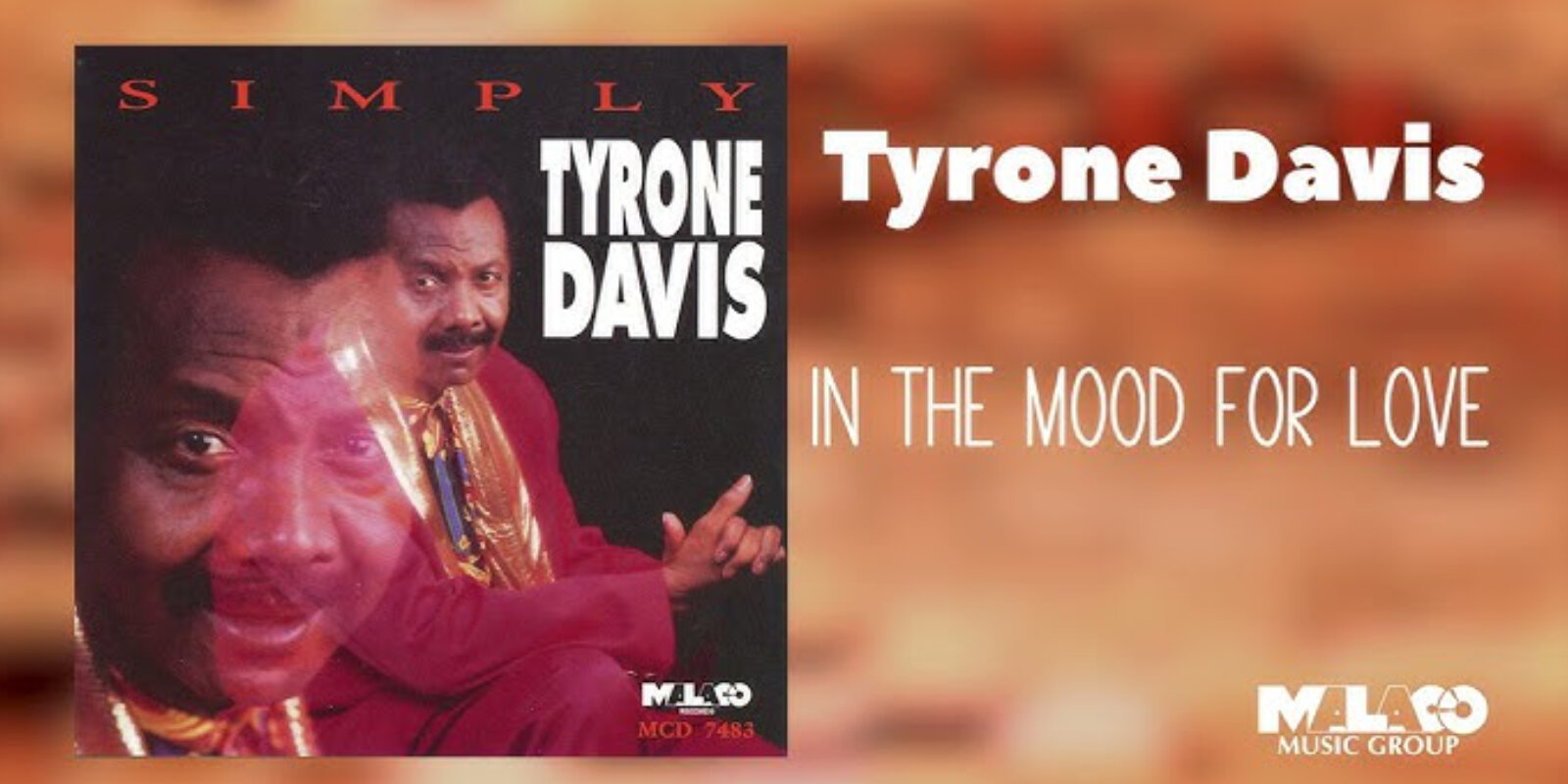 Tyrone Davis - In The Mood