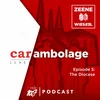 Episode 5: The Diocese