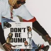 Am Chaos awer nach Spaass hunn: A$AP Rocky – Don’t Be Dumb