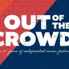 Out Of The Crowd 2026