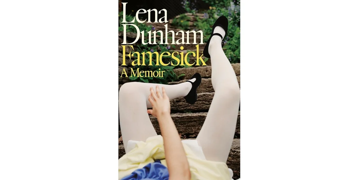 "Famesick" vun der Lena Dunham