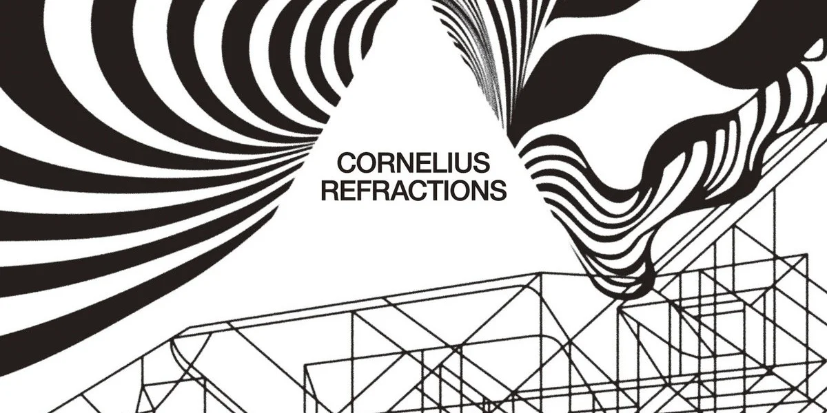 Cornelius - Refractions