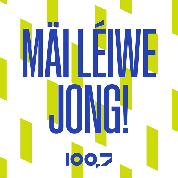 Mäi léiwe Jong!