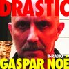Drastic (Gaspar Noé)