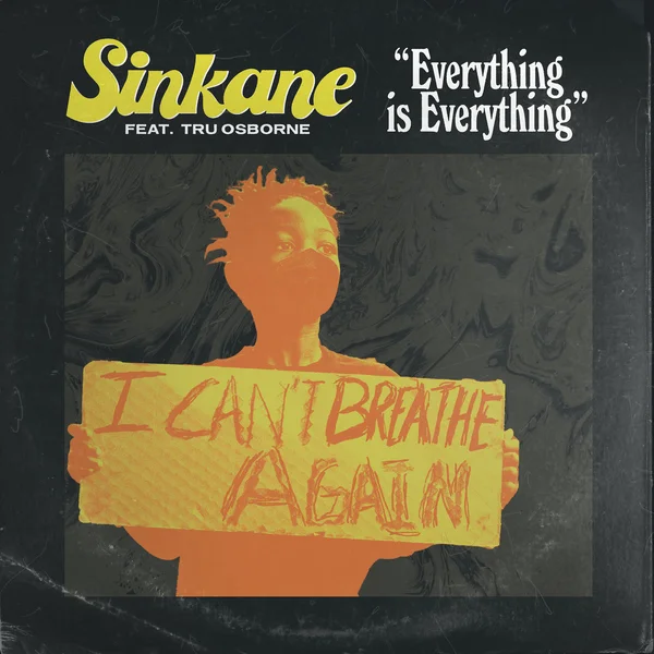 Everything Is Everything Feat. Tru Osborne