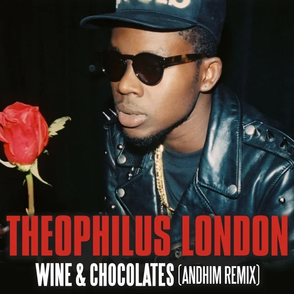 Wine and Chocolates (Andhim Remix)