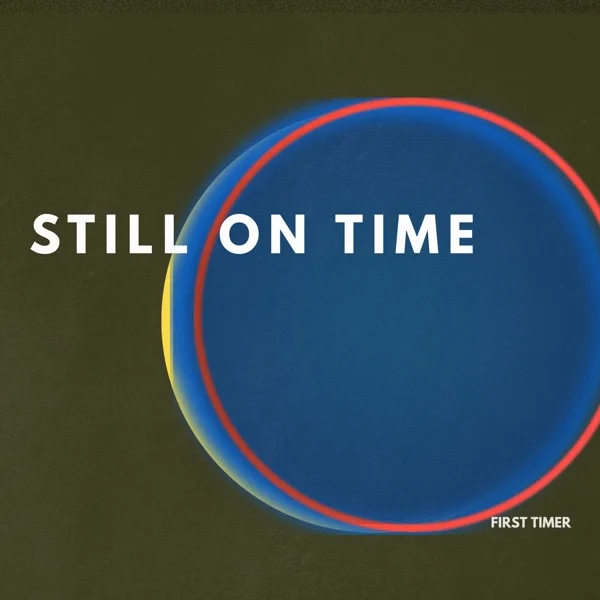 Still on Time