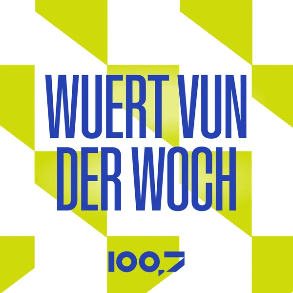 Wuert vun der Woch