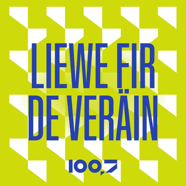 Liewe fir de Veräin