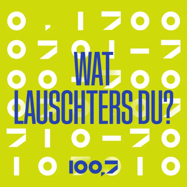 Wat lauschters du?