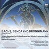 Brönnimann, Benda an dräimol Bach