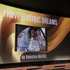 "I have electric dreams" als beschte Film gekréint