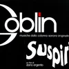 Goblin - Suspiria