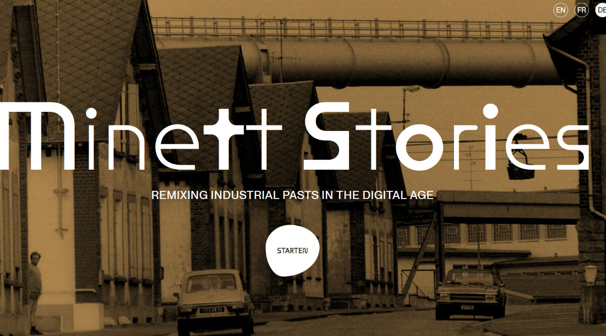 Minett Stories: Geschichte und Identität des Minetts