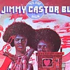 The Jimmy Castor Bunch - It's Just Begun