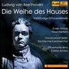Die Weihe des Hauses