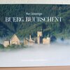 Buerg Buurschent: E Fotobuch fir de 50. Anniversaire